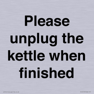 Please unplug the kettle when finished